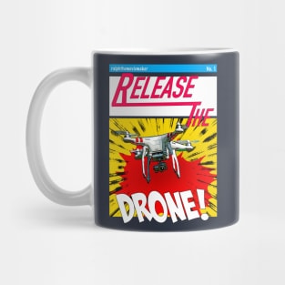 Release the Drone Comic Mug